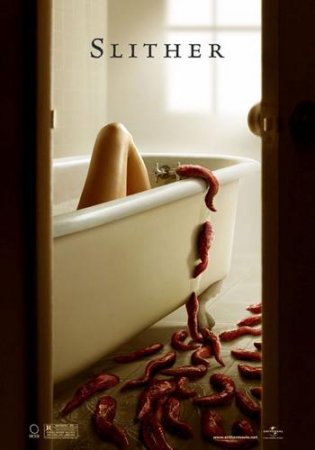  / Slither (2007)