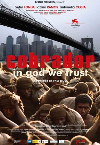 :    / Cobrador: In god we trust (2006)