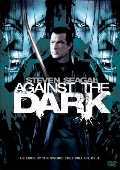    / Against the Dark (2009)