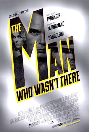 ,    / The Man Who Wasnt There (2001)