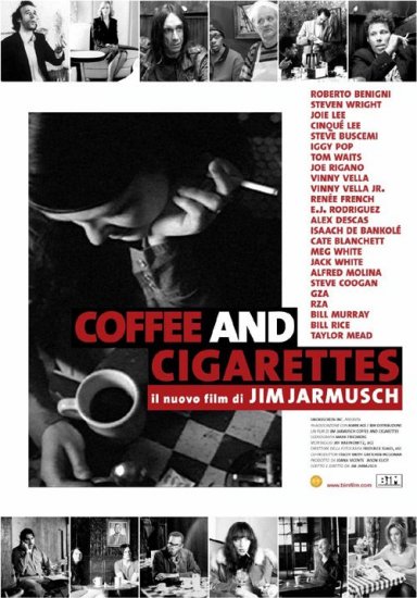    / Coffee and Cigarettes (2003)