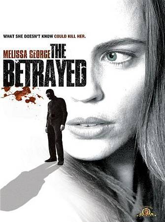  / The Betrayed (2008)