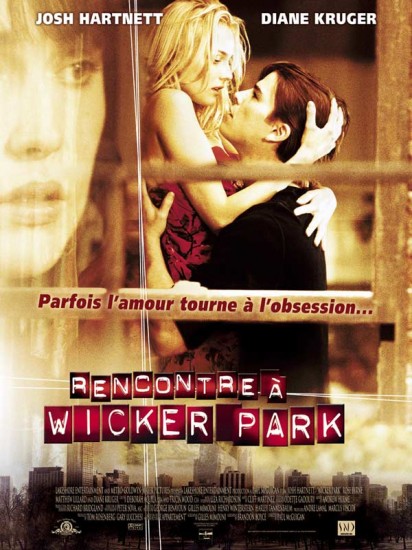  / Wicker Park (2004)