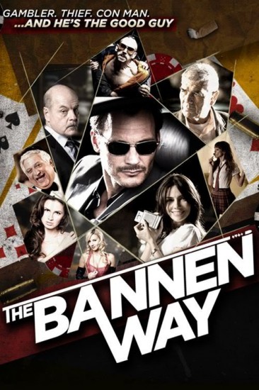   / The Bannen Way (2010)
