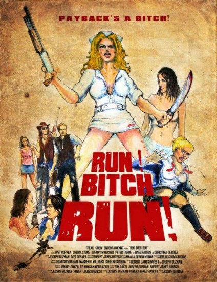 , , ! / Run! Bitch Run! (2010)