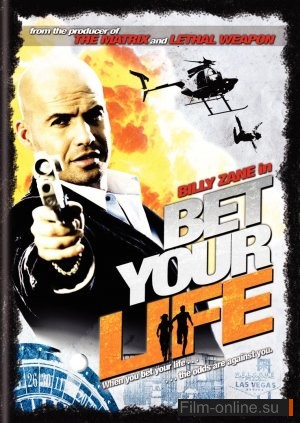     / Bet Your Life (2004)