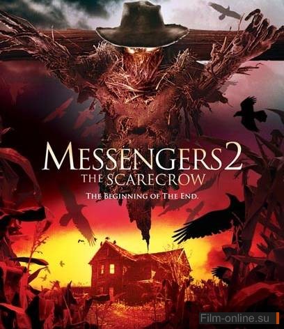  2:  / Messengers 2: The Scarecrow (2009)