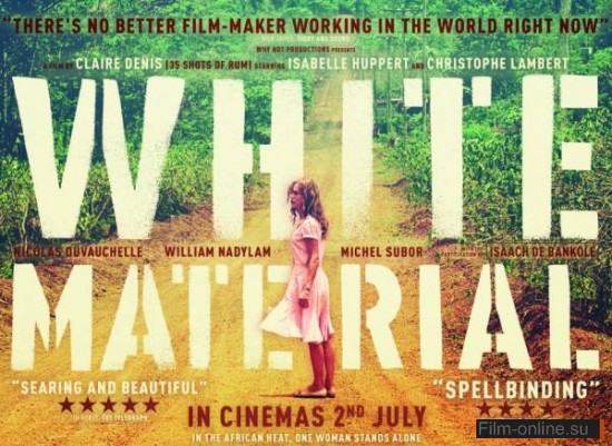   / White Material (2009)