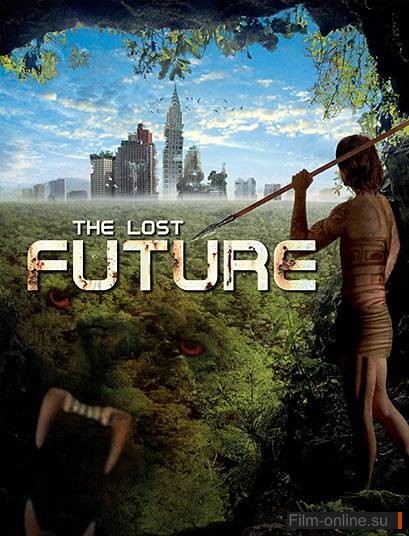   / The Lost Future (2010)