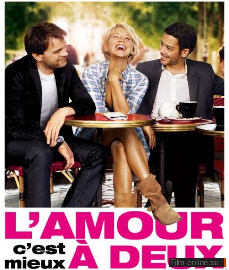      / L'amour, c'est mieux a deux (2010)
