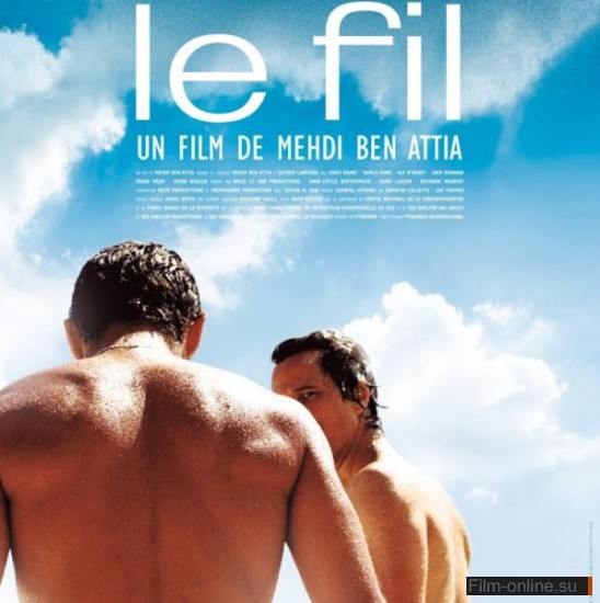    / Le fil (2009)