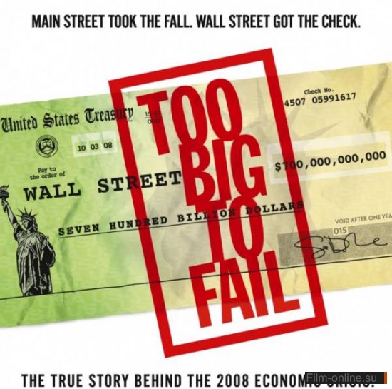     / Too Big to Fail (2011)
