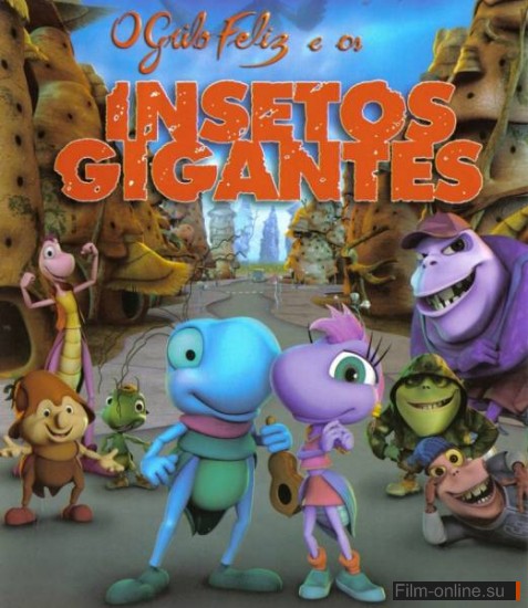   / O Grilo Feliz e os Insetos Gigantes (2009)