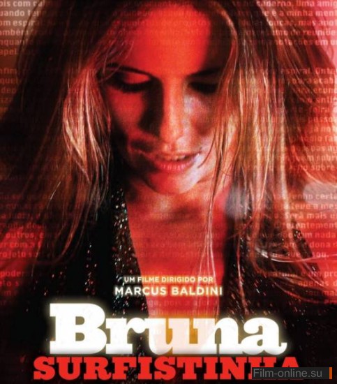    / Bruna Surfistinha (2011)