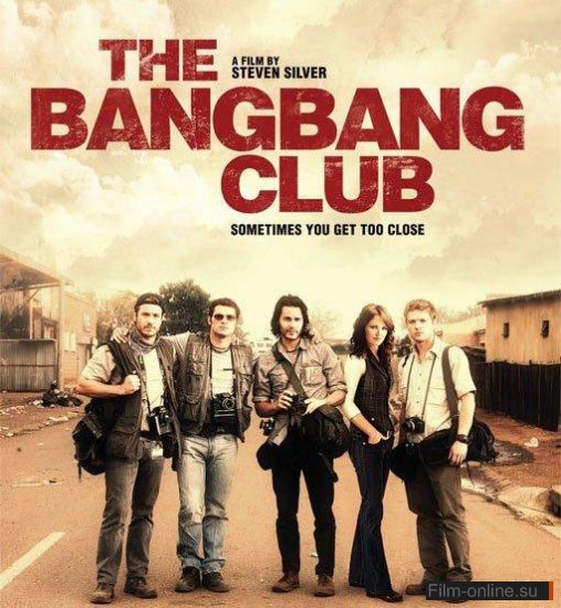   / The Bang Bang Club (2010)