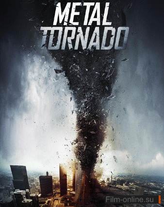  / Metal Tornado (2011)
