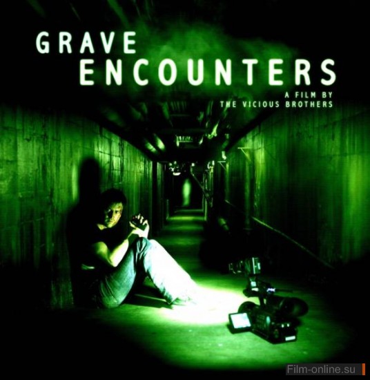   / Grave Encounters (2011)