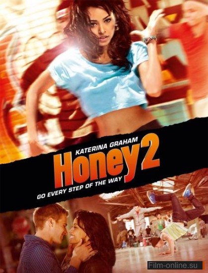 2:   / Honey 2 (2011)