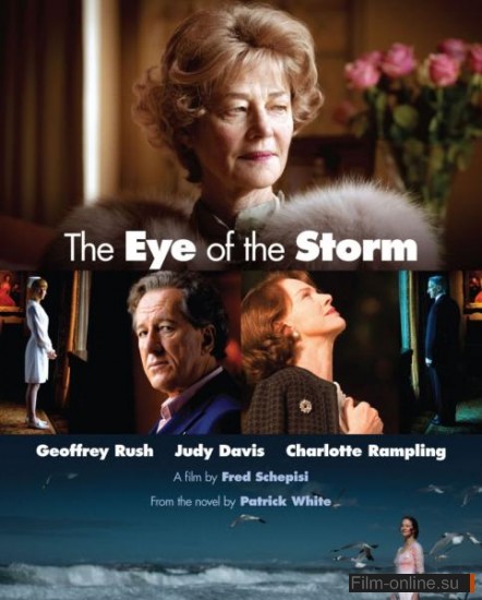   / The Eye of the Storm (2011)