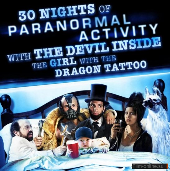 30          / 30 Nights of Paranormal Activity with the Devil Inside the Girl with the Dragon Tattoo (2012)