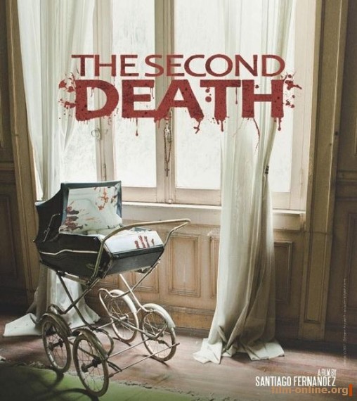   / The Second Death / La segunda muerte (2012)