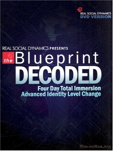 (RSD) Real Social Dynamics - The Blueprint Decoded (2008)