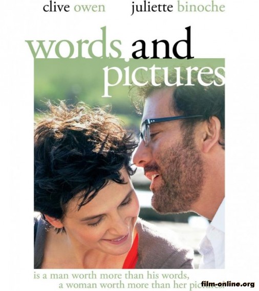      / Words and Pictures (2013)