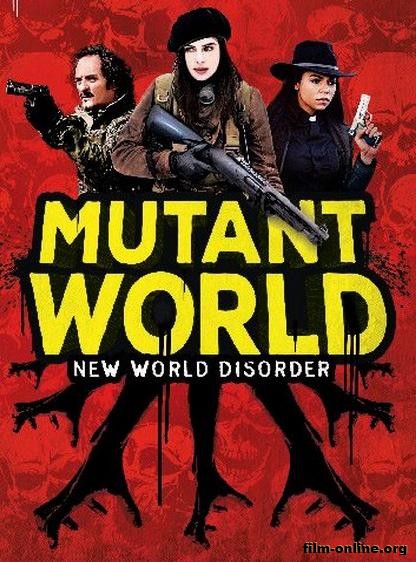   / Mutant World (2014)