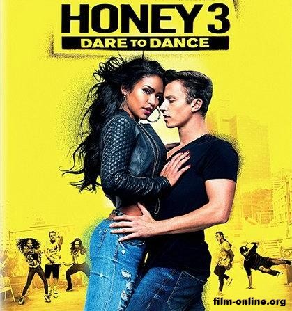  3 / Honey 3: Dare to Dance (2016)