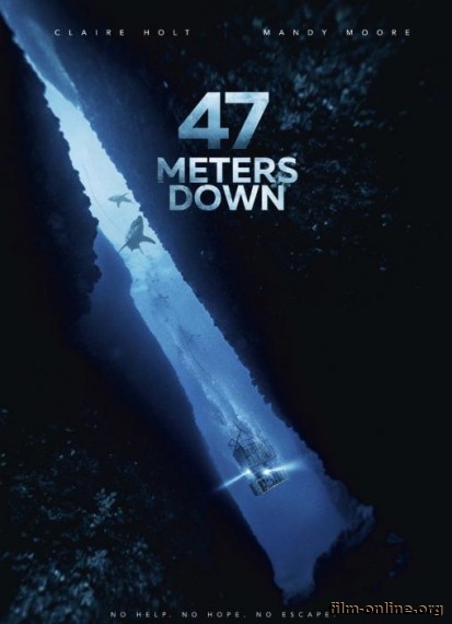   ( ) / 47 Meters Down (In the Deep) (2016)